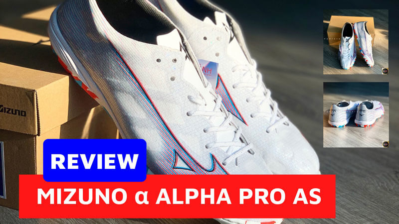 Review Mizuno Alpha Pro As | Mizuno mới nhất