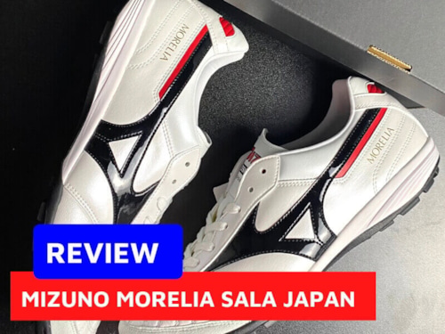 Review giày đá bóng Mizuno Morelia Sala Japan