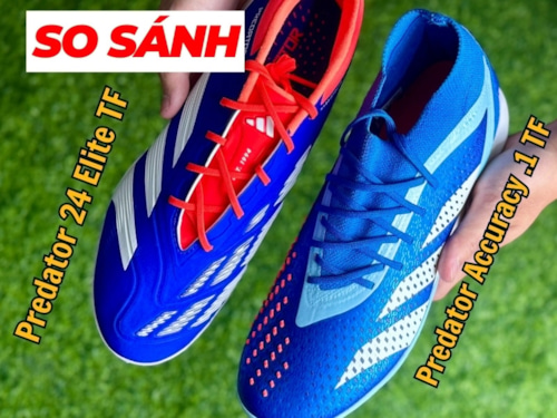 So sánh Adidas Predator 24 Elite TF và Accuracy .1 TF | Sự nâng cấp hoàn toàn mới