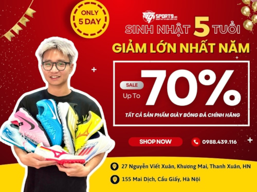 Sport9 Sinh Nhật 5 Tuổi | Giảm Giá Sốc Lên Tới 70% Giày Bóng Đá Chính Hãng