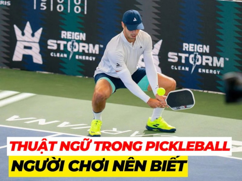 Những thuật ngữ cơ bản trong pickleball mà người chơi nên biết