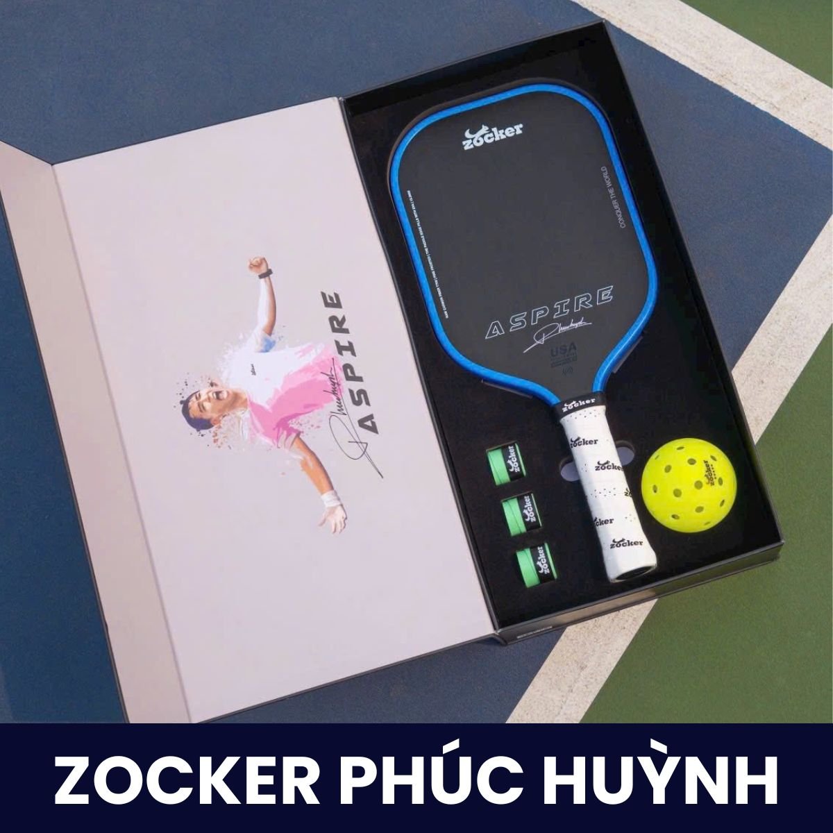 Vợt Pickelabll Zocker Aspire x Phúc Huỳnh