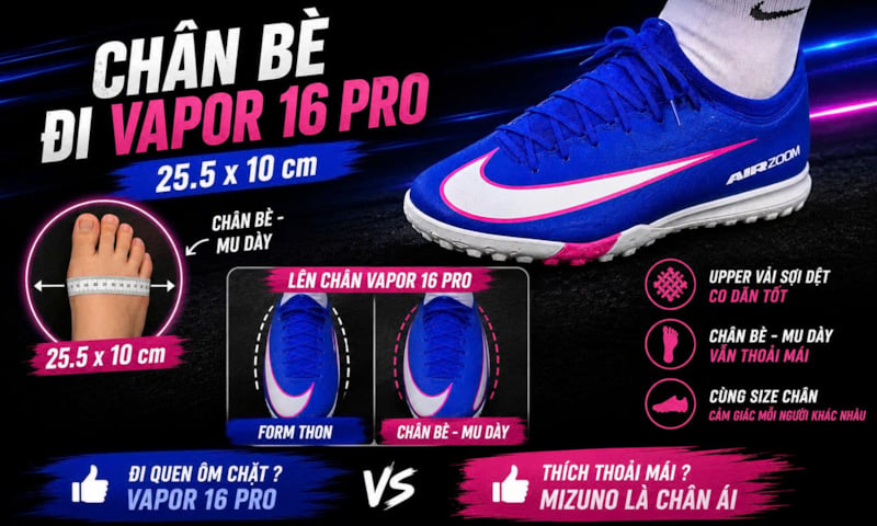 Chân bè đi Vapor 16 Pro TF có được không? Trải nghiệm thực tế với bàn chân 25.5 x 10cm